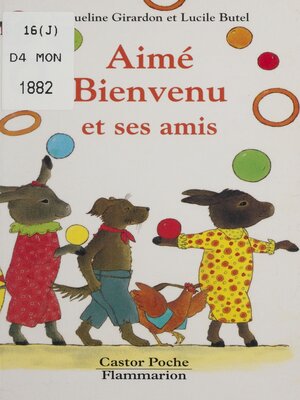 cover image of Aimé Bienvenu et ses amis